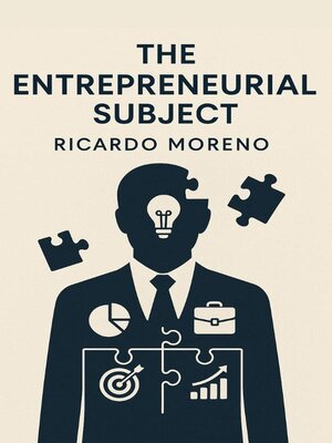 cover image of The Entrepreneurial Subject